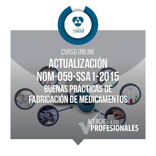 NOM-059-SSA1-2015, Buenas Prácticas de Fabricación de Medicamentos