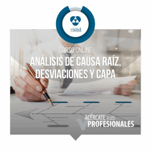 Análisis de Causa Raíz, Desviaciones y CAPA
