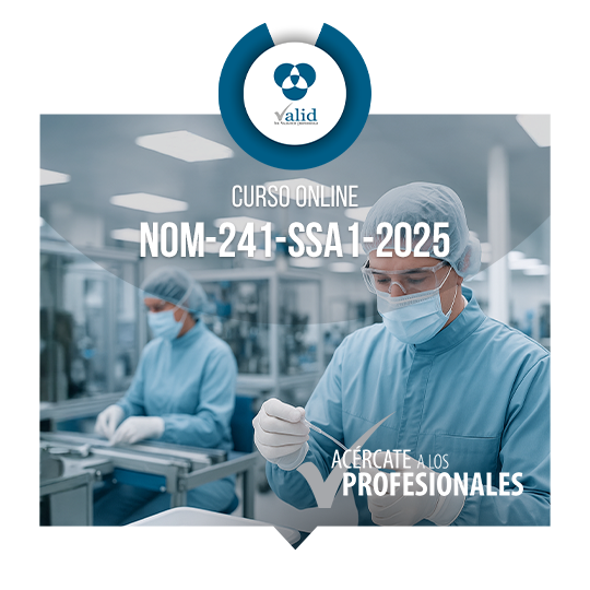 NOM-241-SSA1-2025 Buenas Prácticas de Fabricación de Dispositivos Médicos